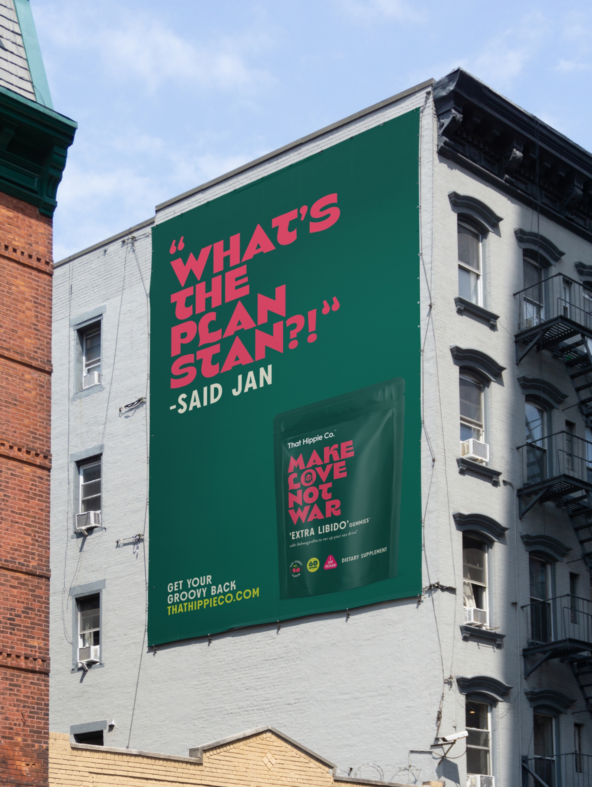 Large billboard advertisement for Gummies by creative agency Our Revolution, featuring colourful contemporary typography slogan “what’s the plan Stan?!” for dietary supplement brand That Hippie Co. 